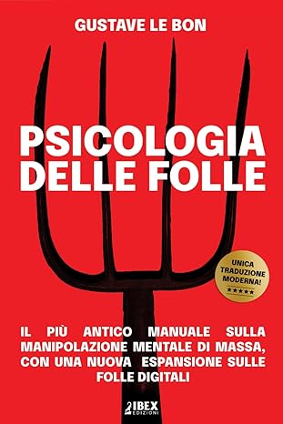 Psicologia Delle Folle - Le Bon Gustave