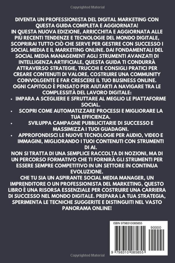 Diventare Social Media Manager - Nuova Edizione: Strategie, Trucchi e Segreti Pe -