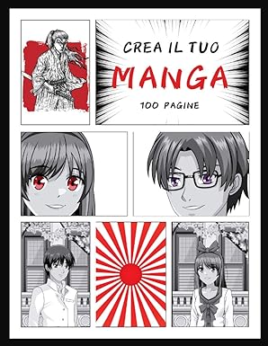 Crea Il Tuo Manga. Fumetto Vuoto Per Creare Il Tuo Manga -