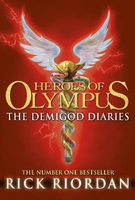 The Demigod Diaries: Rick Riordan - Rick Riordan