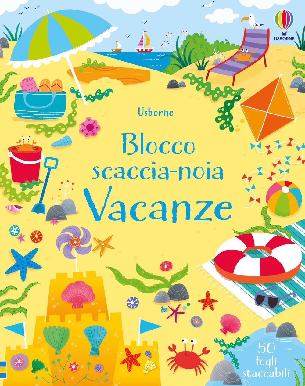 Vacanze. Blocco Scaccia-noia - Robson Kirsteen; Smith Sam