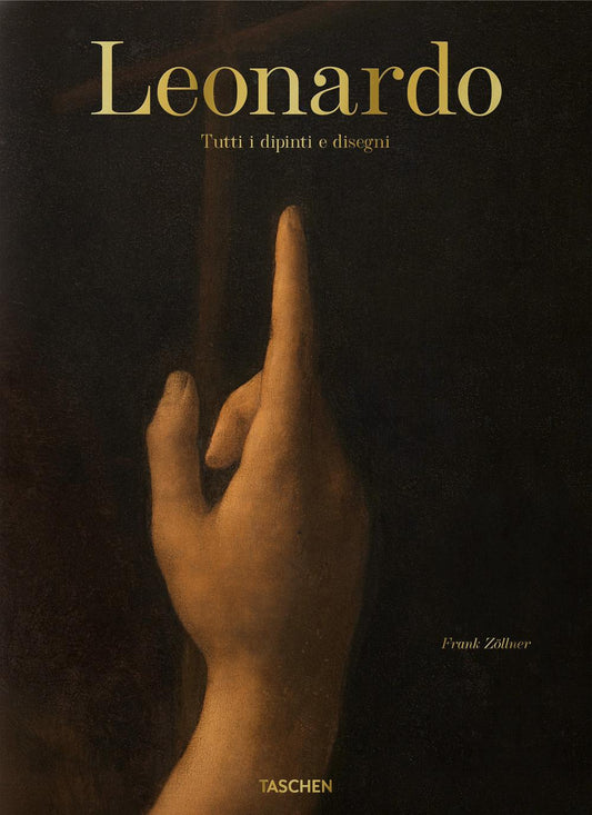 Leonardo. Tutti I Dipinti E Disegni. Ediz. Italiana -