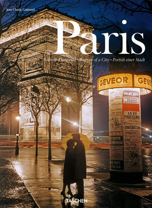Paris. Portrait Of A City. Ediz. Inglese, Francese E Tedesca - Gautrand Jean-claude