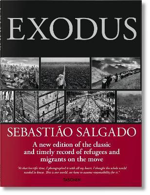Exodus - Salgado Sebastiao; Wanick Salgado Lelia
