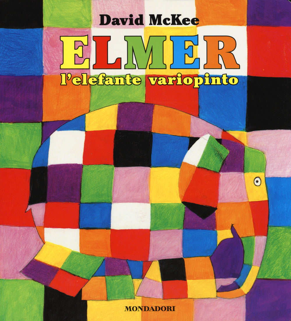 Elmer, L'elefante Variopinto. Ediz. Illustrata - Mckee David