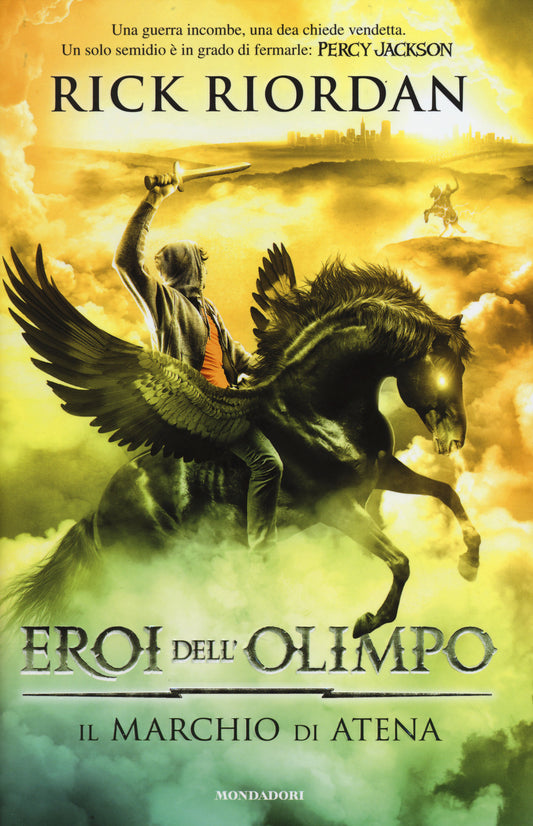 Marchio Di Atena. Eroi Dell'olimpo (il). Vol. 3 - Riordan Rick