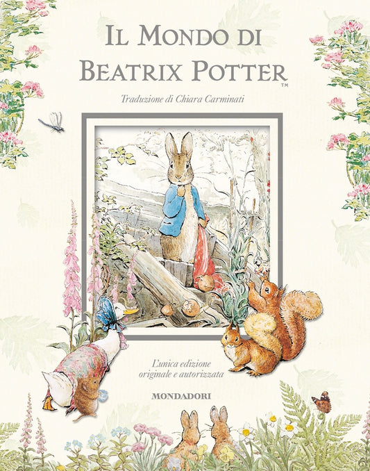 Mondo Di Beatrix Potter. Ediz. Illustrata (il) - Potter Beatrix