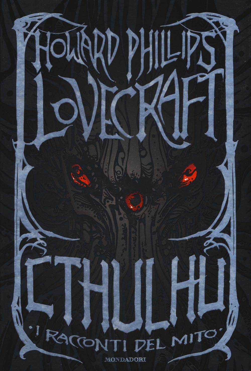 Cthulhu. I Racconti Del Mito. Ediz. Speciale - Lovecraft Howard P.; Lippi G. (cur.)