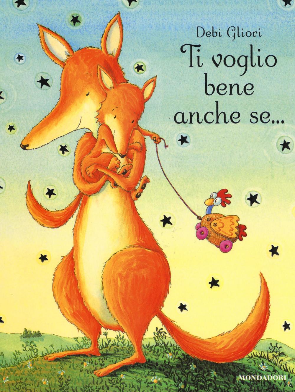 Ti Voglio Bene Anche Se... - Gliori Debi