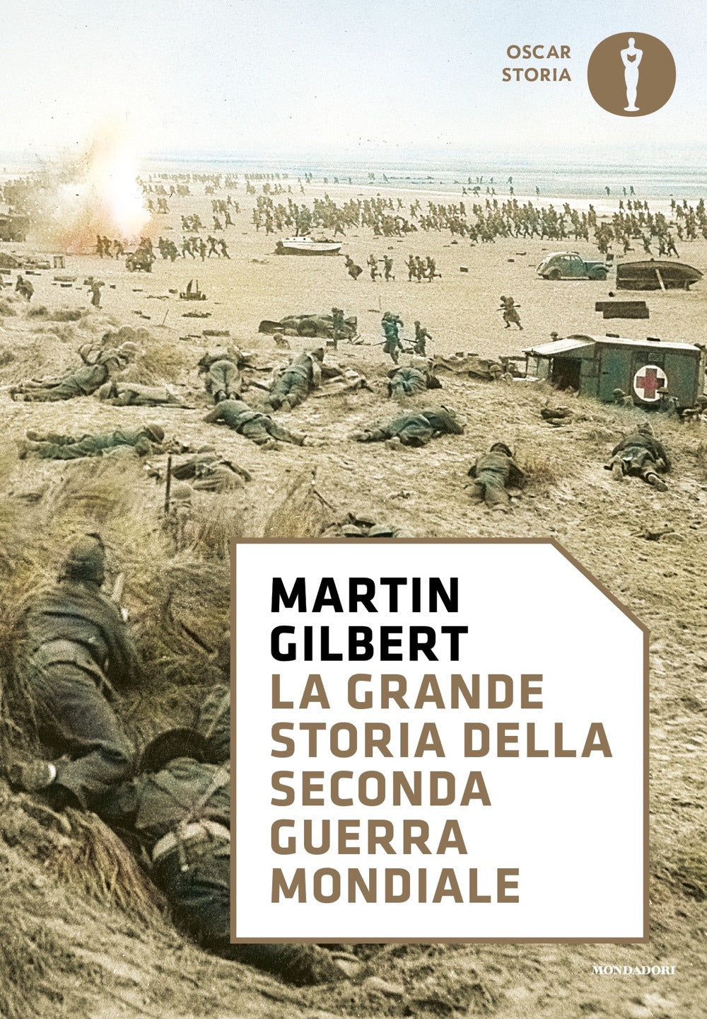 Grande Storia Della Seconda Guerra Mondiale (la) - Gilbert Martin