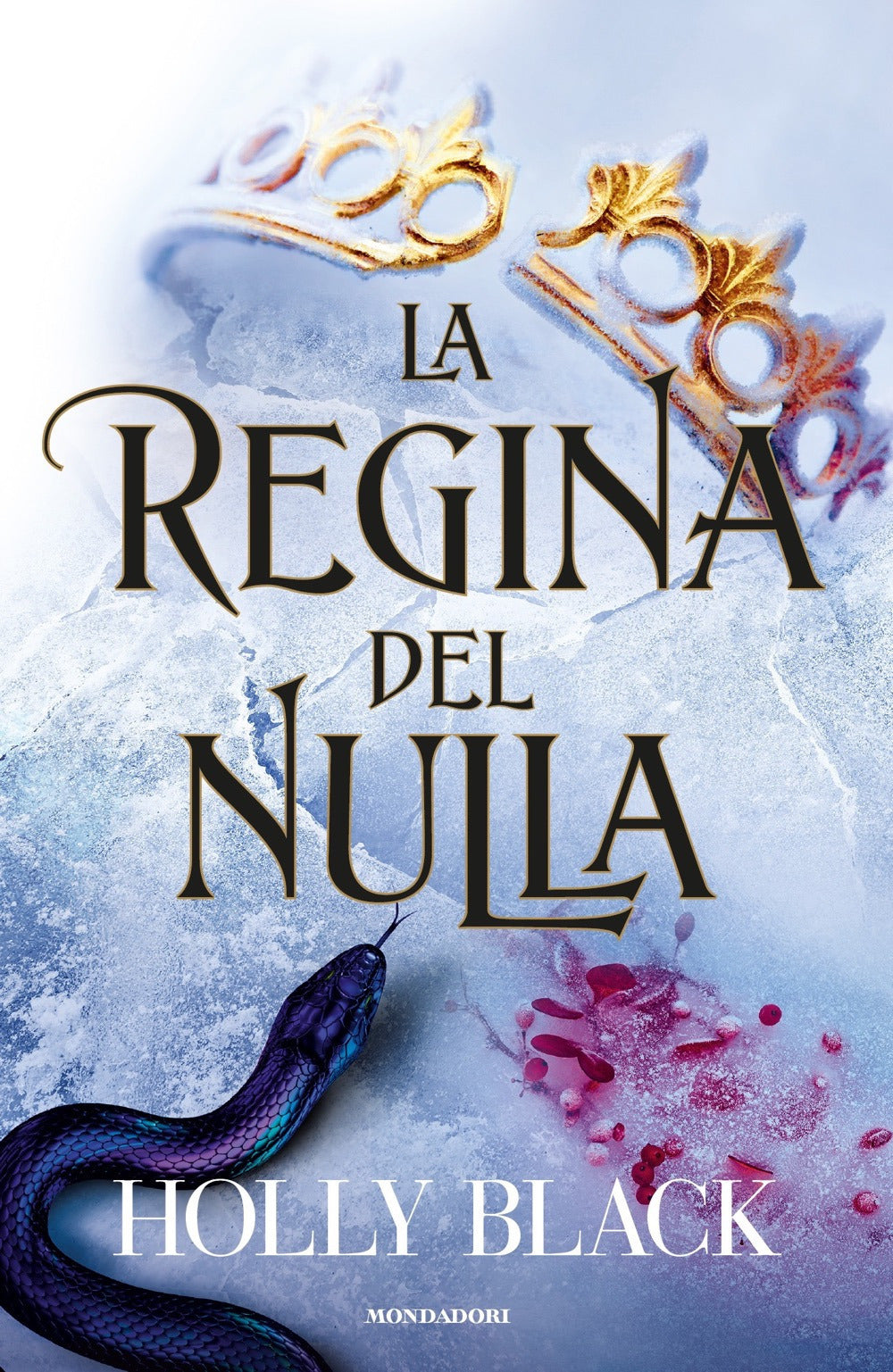 Regina Del Nulla (la) - Black Holly