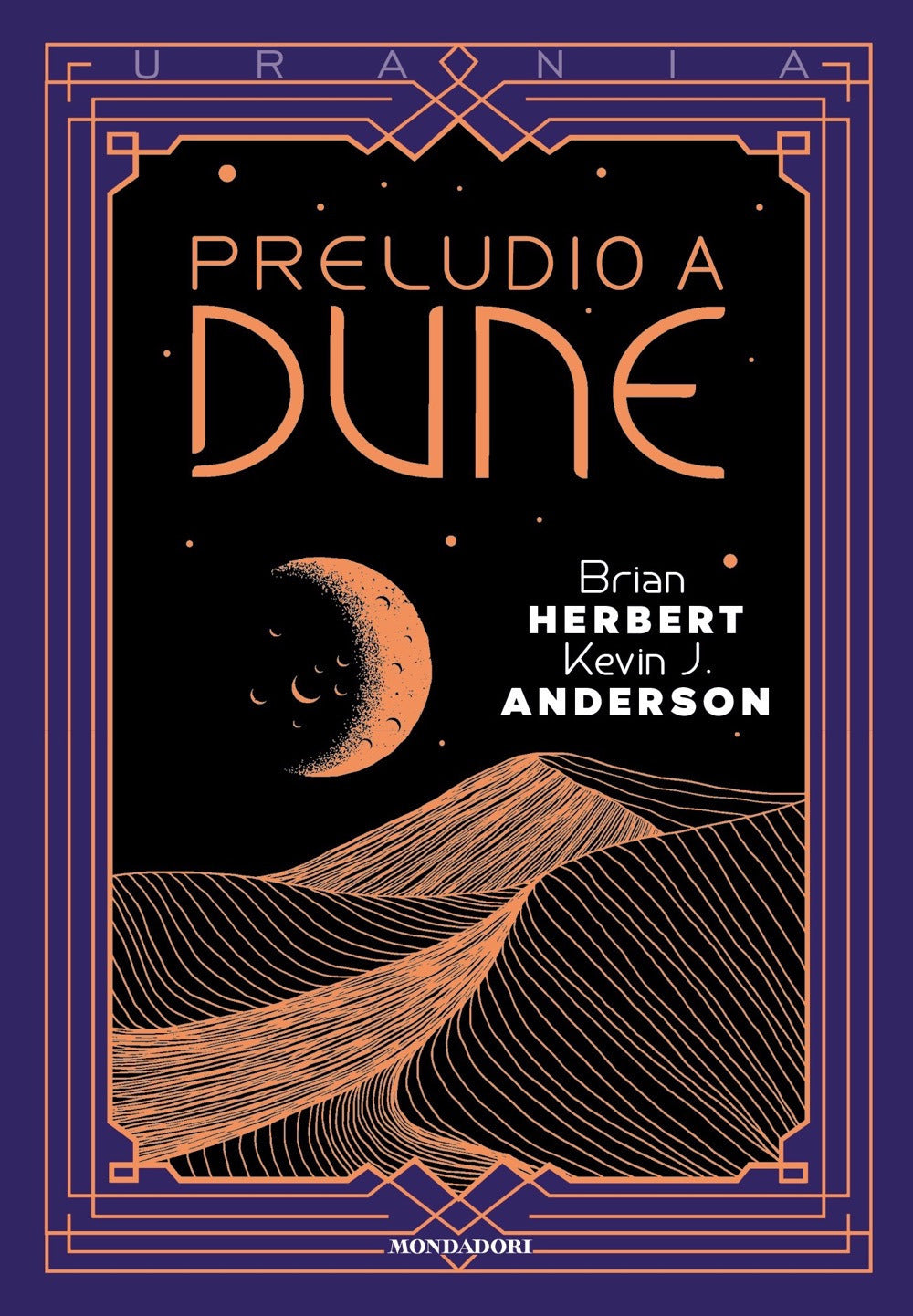 Preludio A Dune - Herbert Brian; Anderson Kevin J.