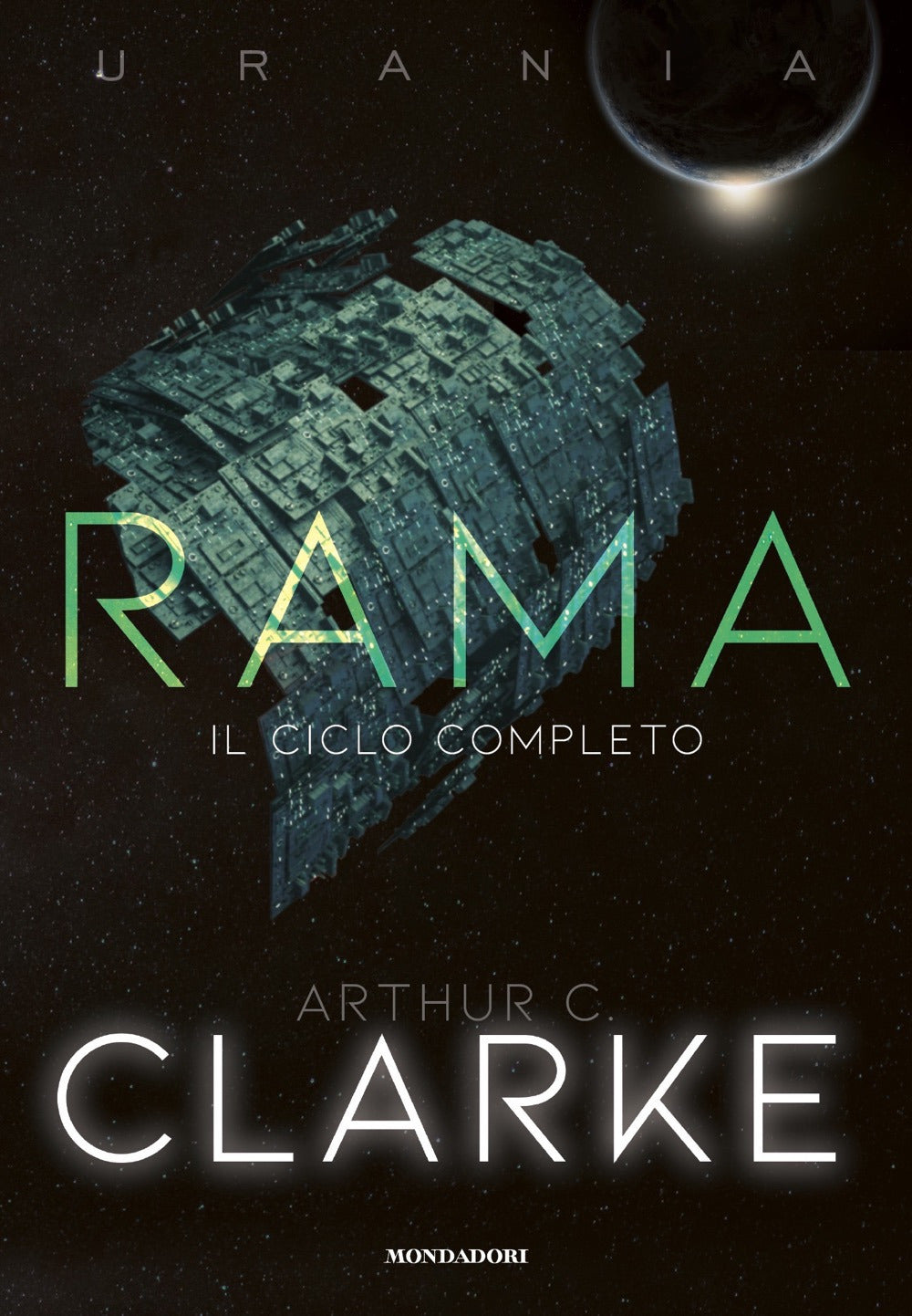Rama. Il Ciclo Completo - Clarke Arthur C.