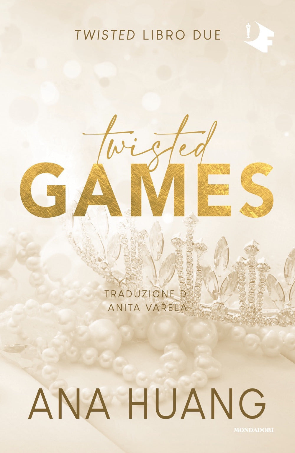 Twisted Games. Ediz Italiana - Huang Ana