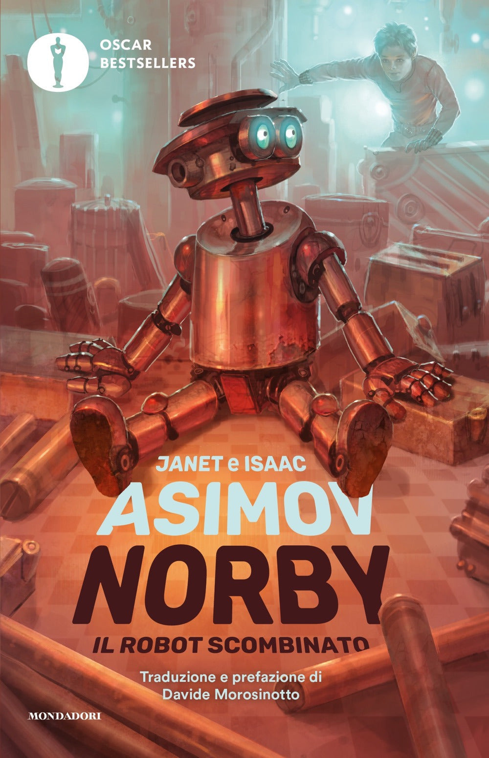Norby, Il Robot Scombinato. Nuova Ediz. - Asimov Isaac; Asimov Janet