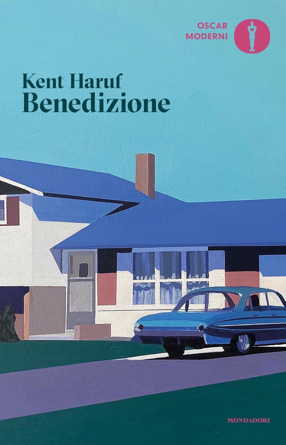 Benedizione - Haruf Kent