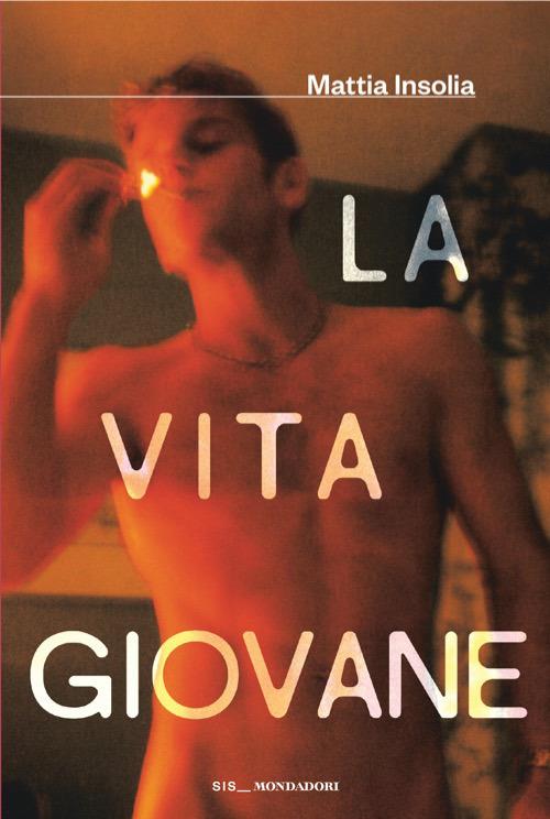 Vita Giovane (la) - Insolia Mattia