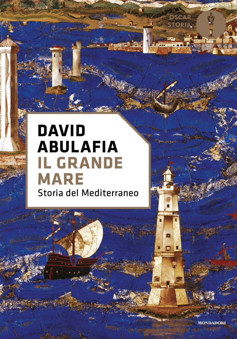 Grande Mare. Storia Del Mediterraneo (il) - Abulafia David