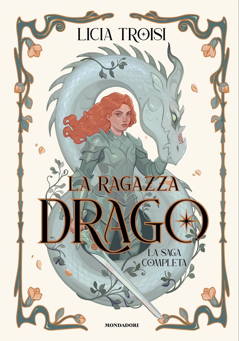 Ragazza Drago. La Saga Completa (la) - Troisi Licia