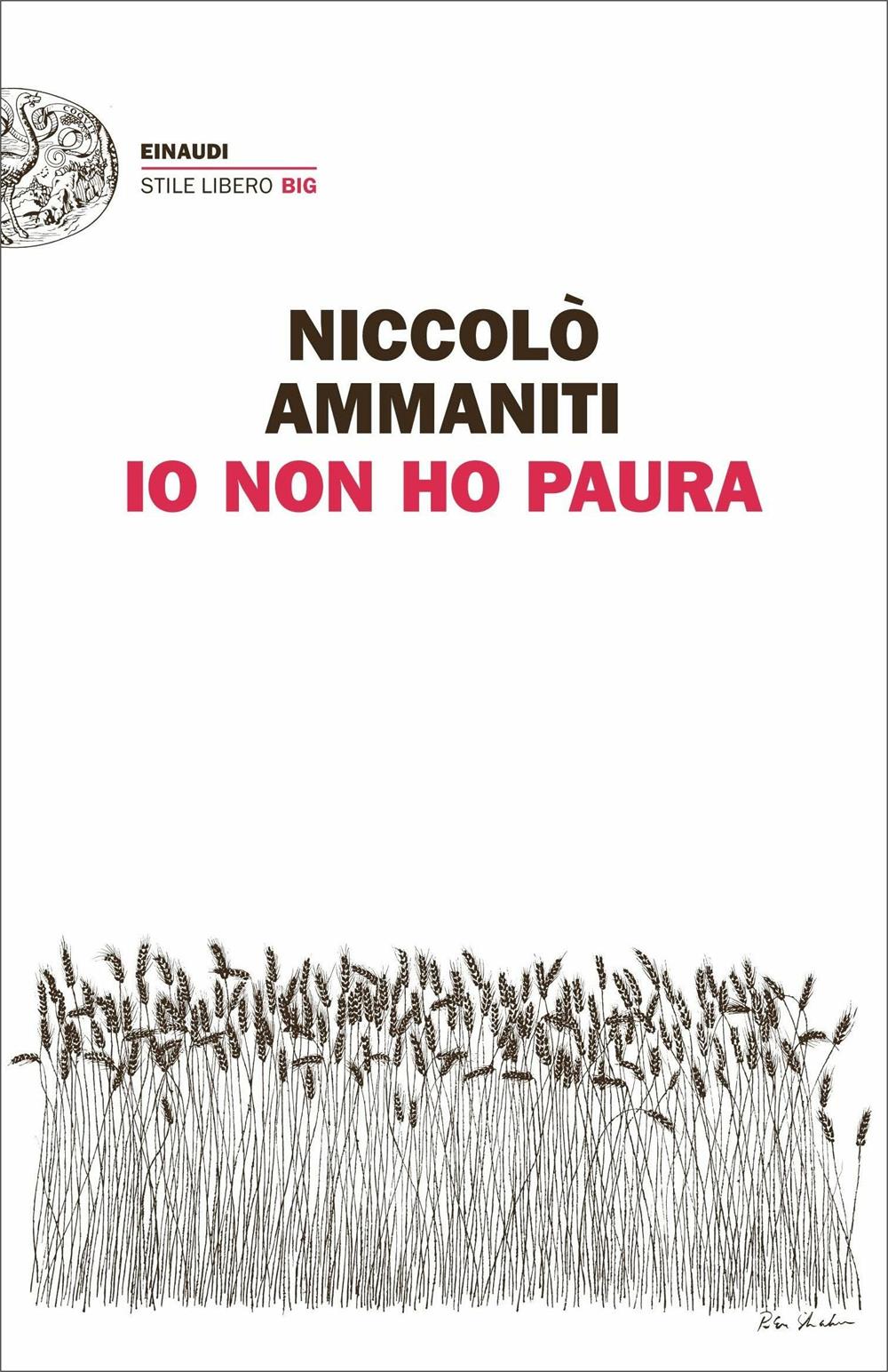 Io Non Ho Paura - Ammaniti Niccolo'