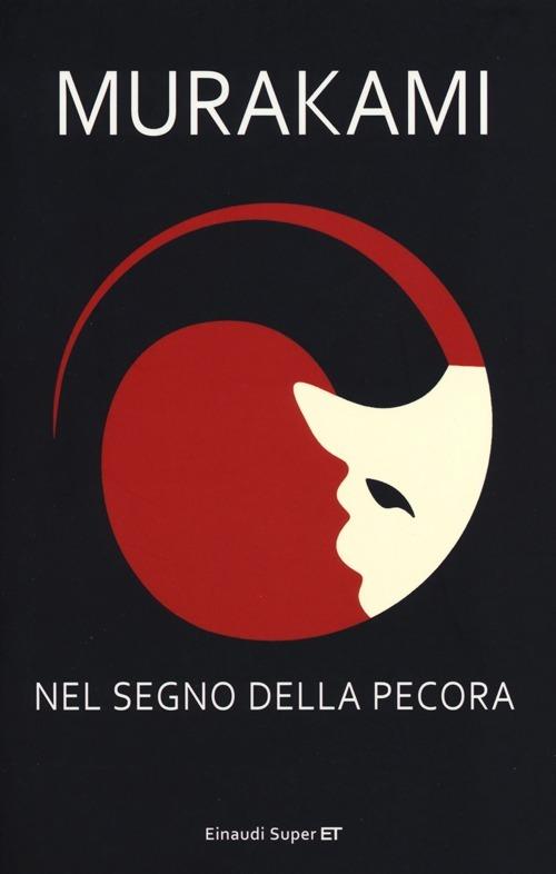 Nel Segno Della Pecora - Murakami Haruki