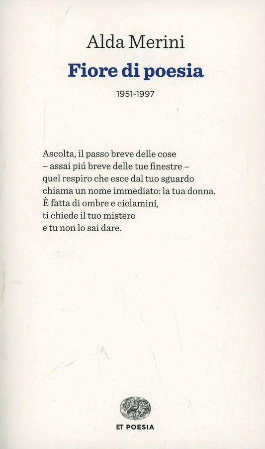 Fiore Di Poesia (1951-1997) - Merini Alda; Corti M. (cur.)