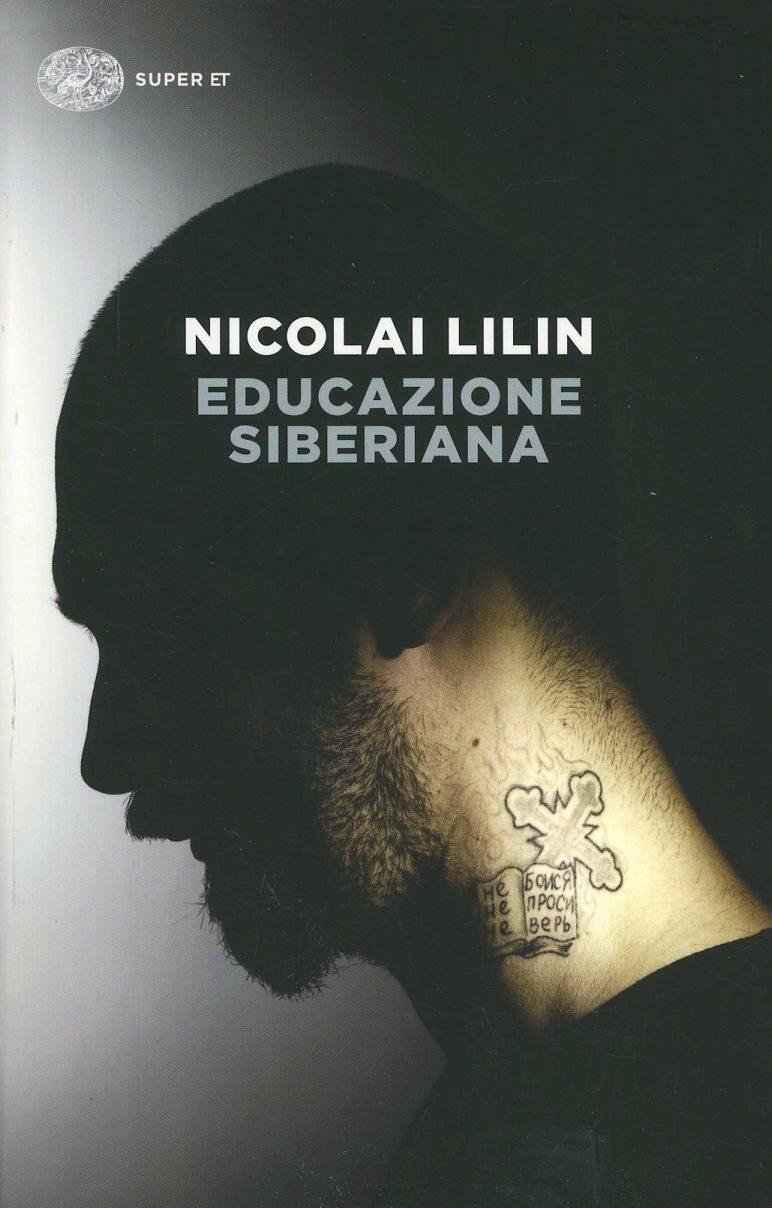Educazione Siberiana - Lilin Nicolai
