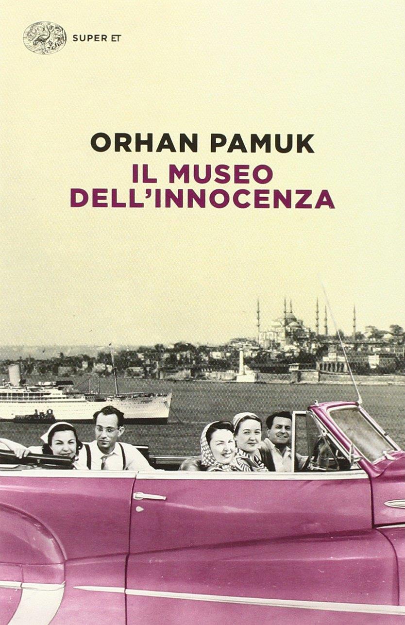 Museo Dell'innocenza (il) - Pamuk Orhan
