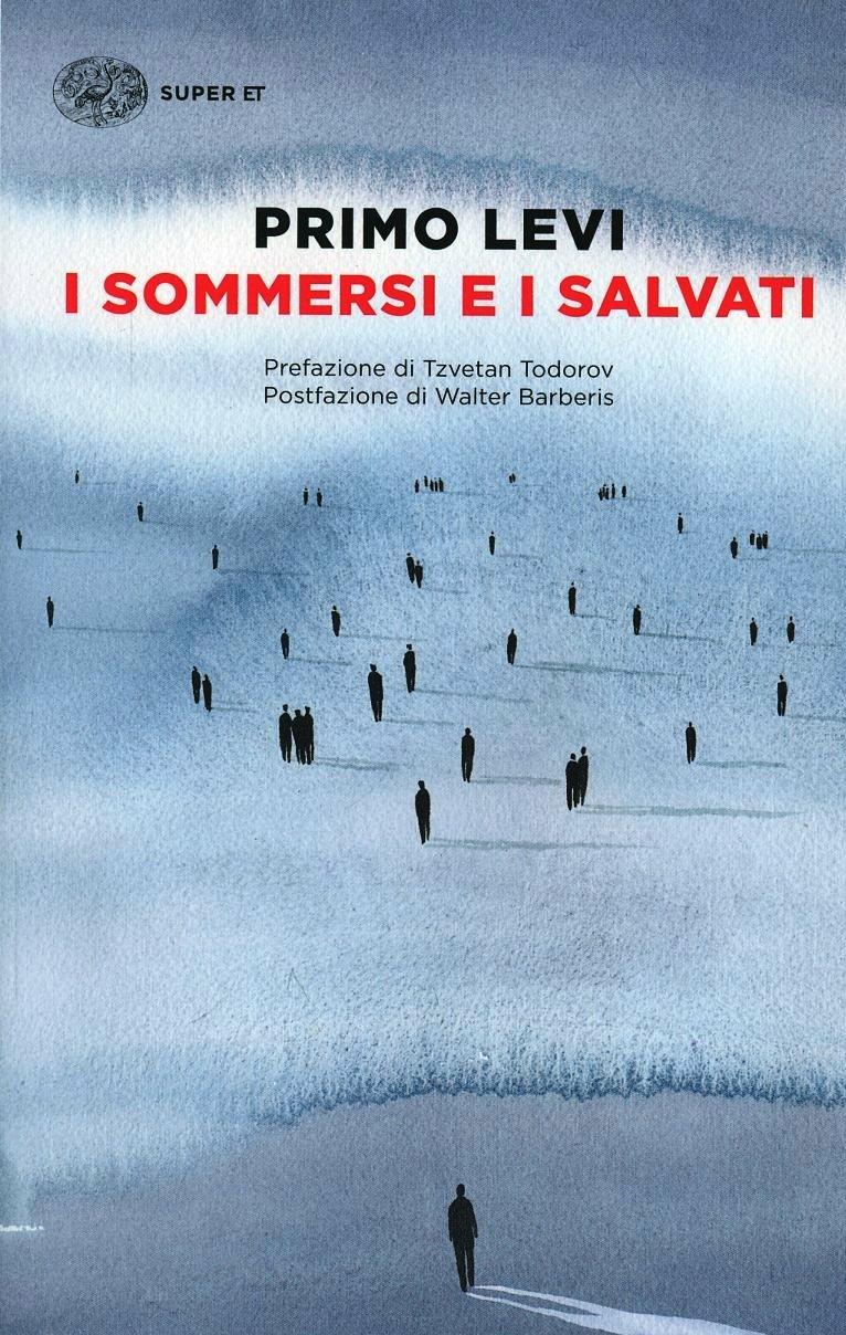 Sommersi E I Salvati (i) - Levi Primo