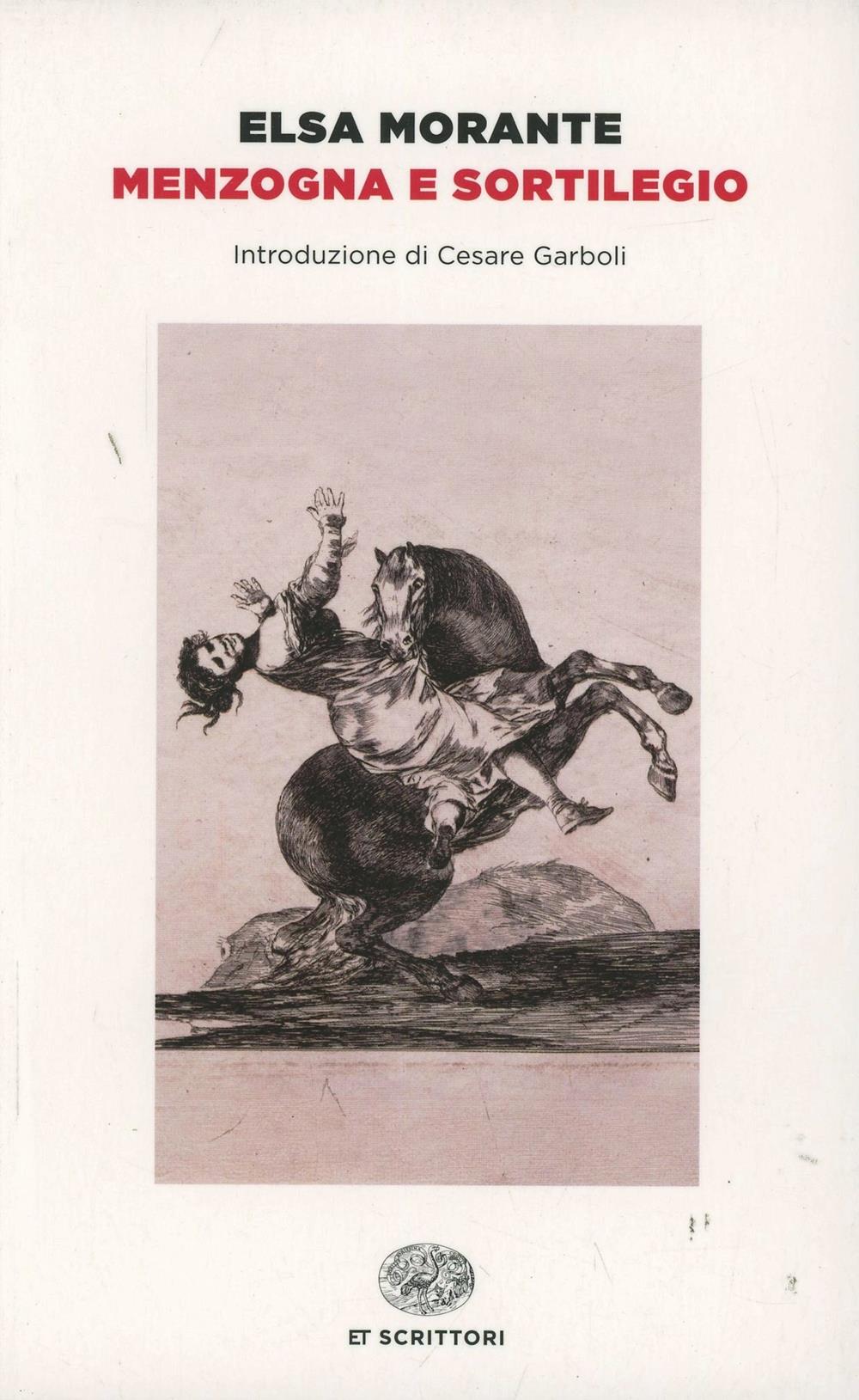 Menzogna E Sortilegio - Morante Elsa
