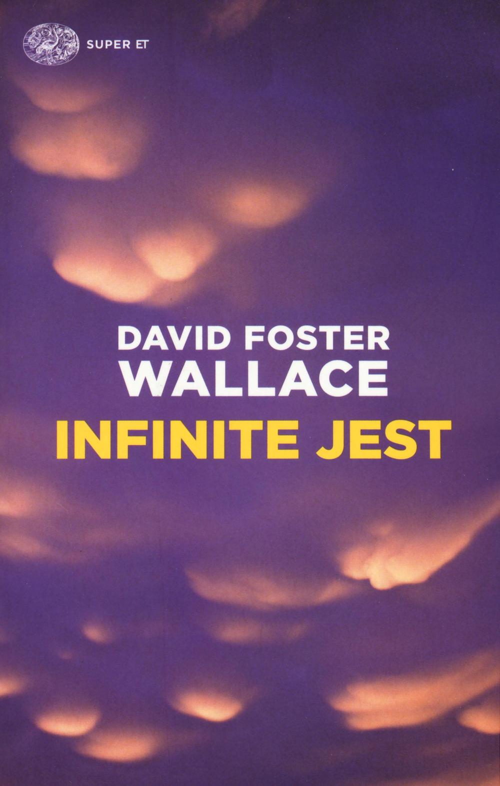 Infinite Jest - Wallace David Foster