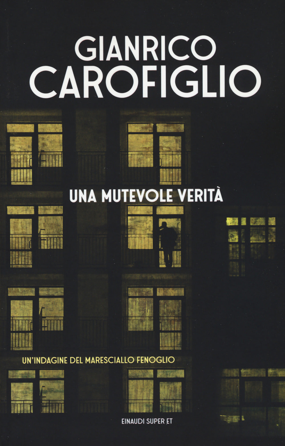 Mutevole Verita' (una) - Carofiglio Gianrico