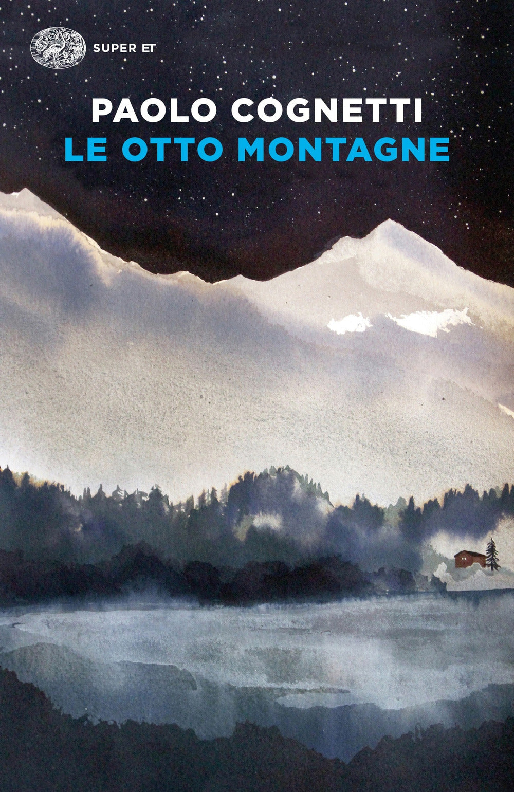 Otto Montagne (le) - Cognetti Paolo