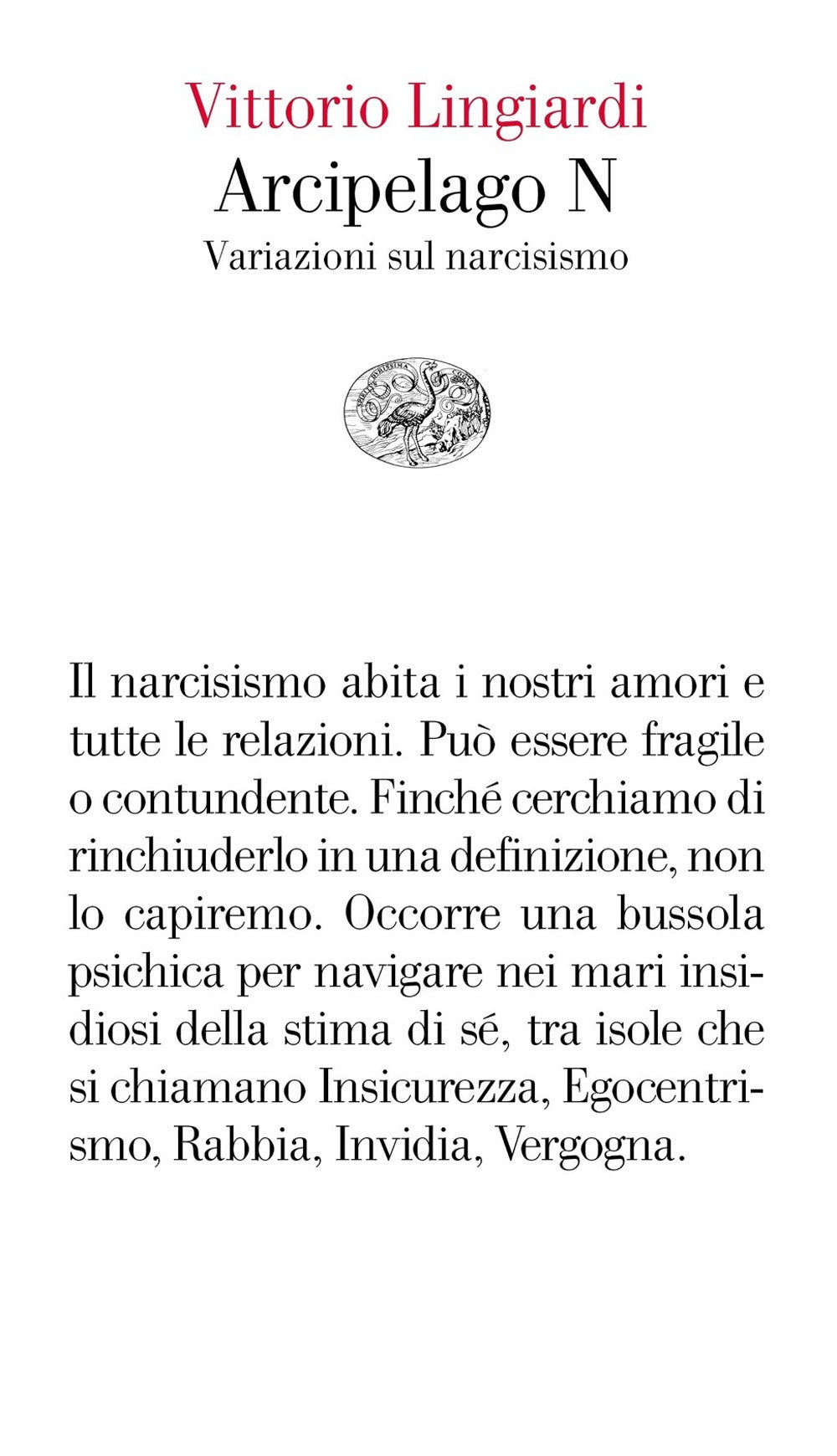 Arcipelago N. Variazioni Sul Narcisismo - Lingiardi Vittorio