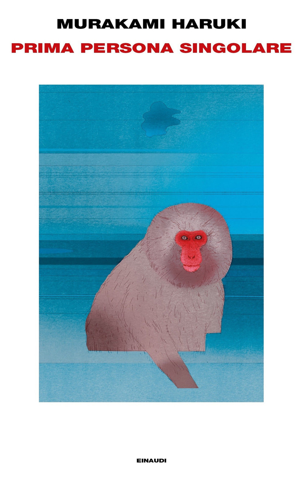 Prima Persona Singolare - Murakami Haruki