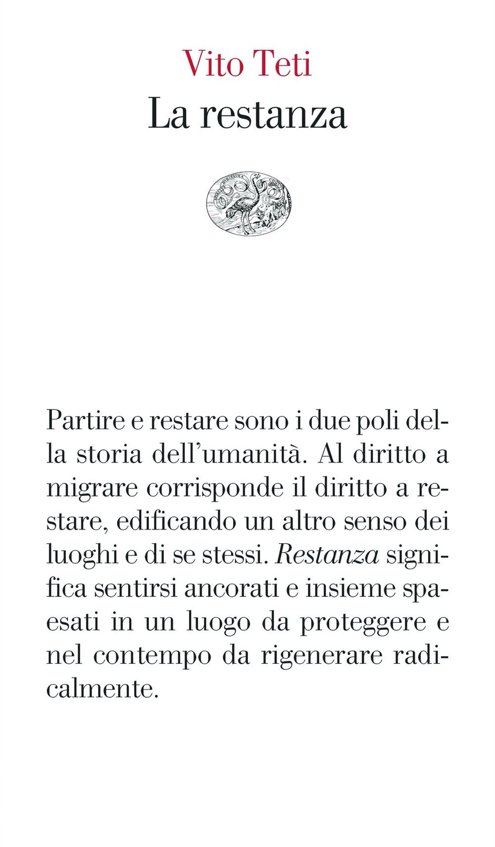 Restanza (la) - Teti Vito