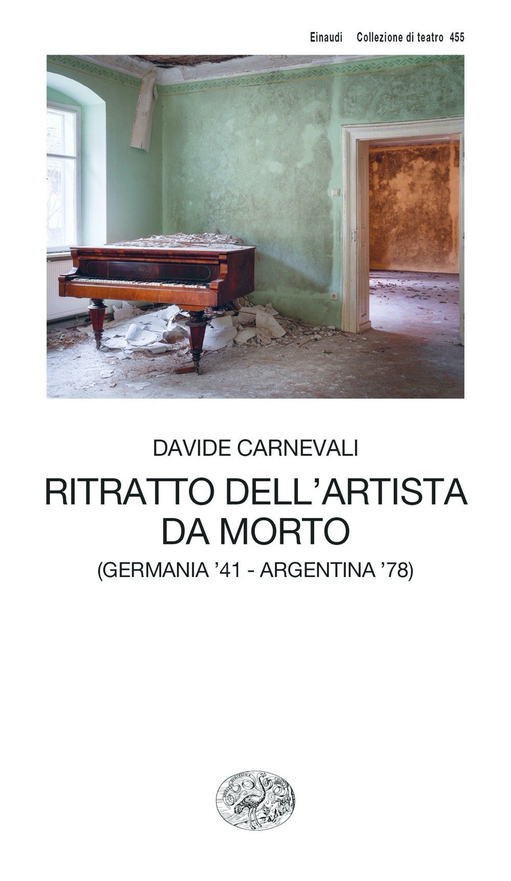 Ritratto Dell'artista Da Morto (germania '41 - Argentina '78) - Carnevali, Davide