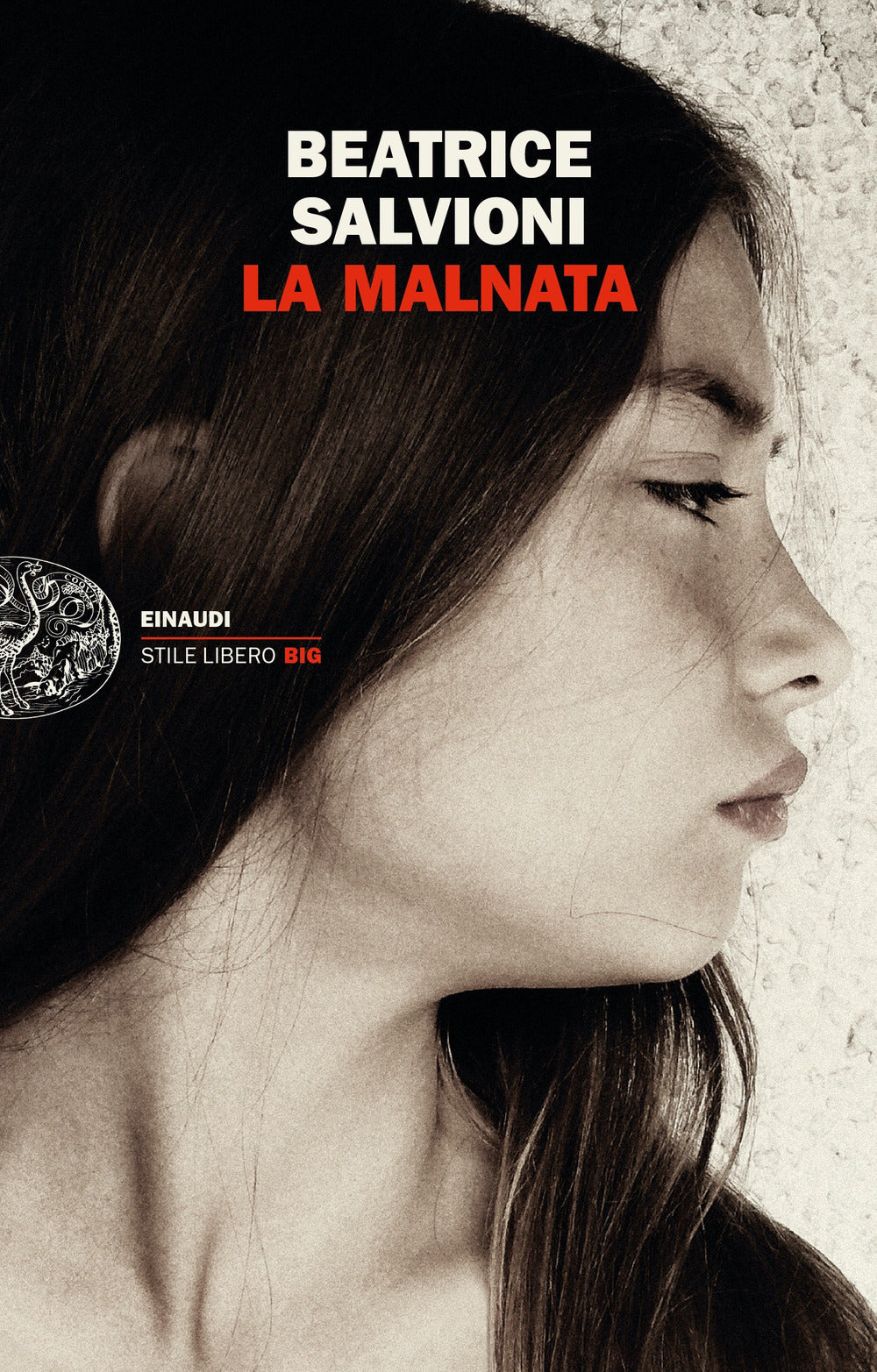 Malnata (la) - Salvioni Beatrice