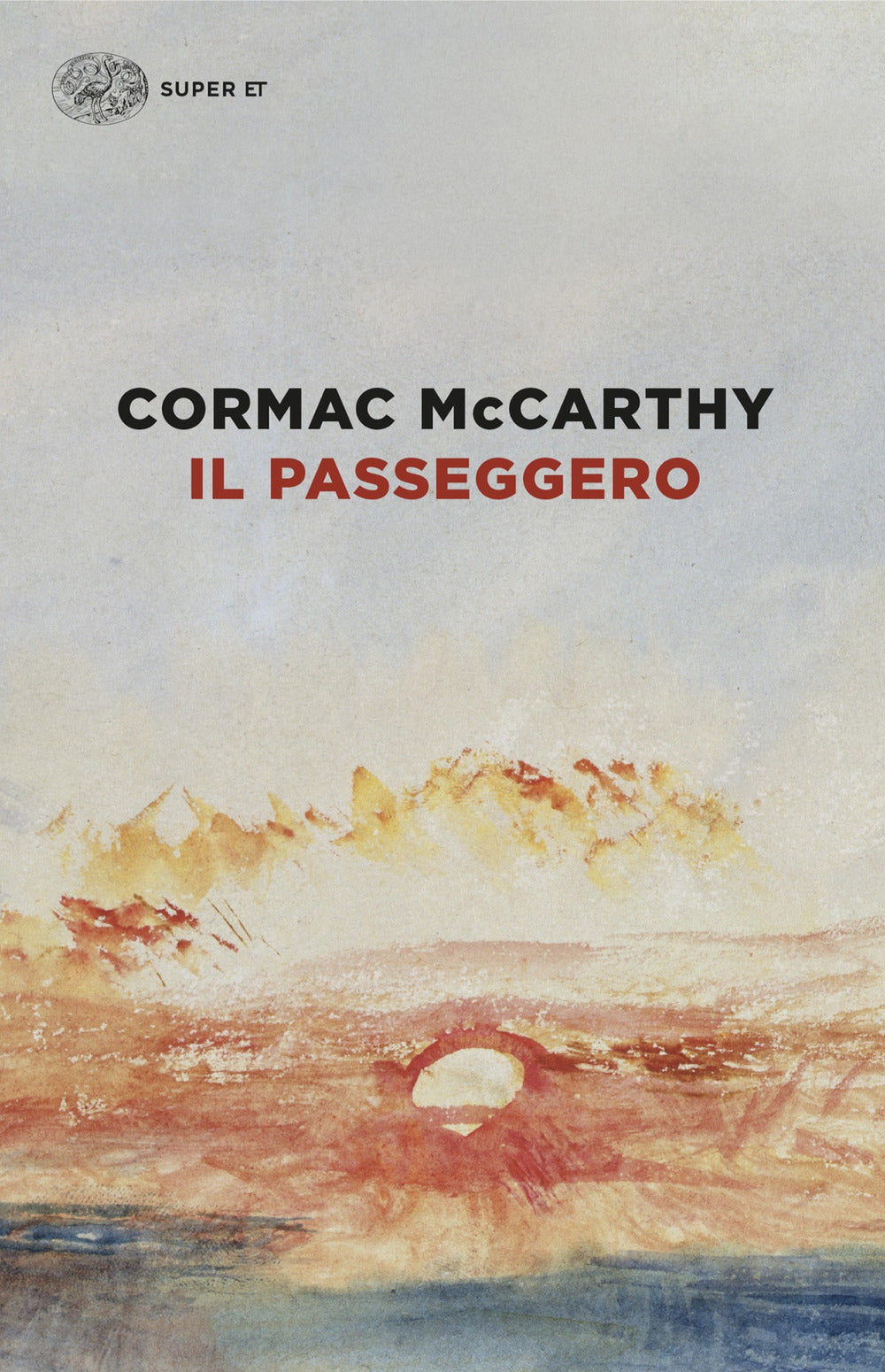 Passeggero (il) - Mccarthy Cormac