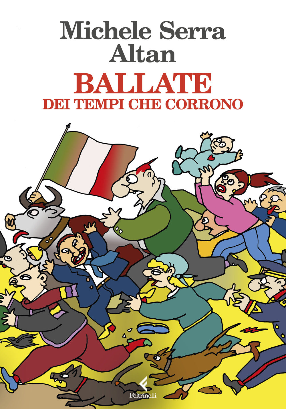 Ballate. Dei Tempi Che Corrono - Serra Michele