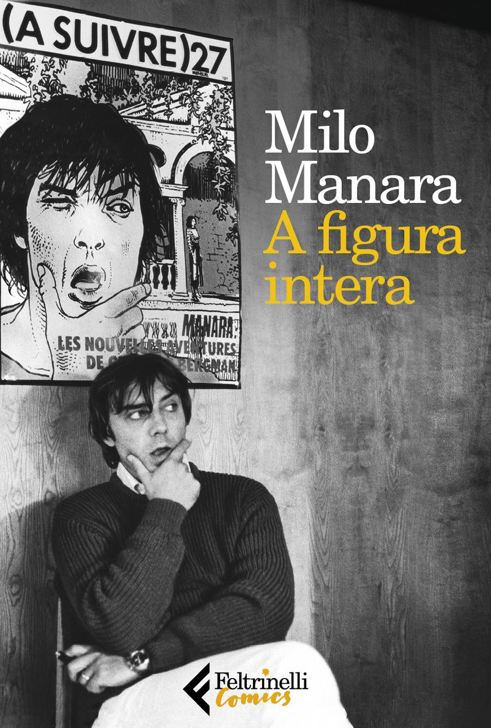 A Figura Intera - Manara Milo