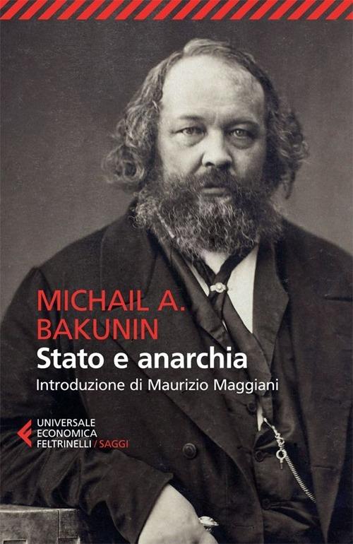 Stato E Anarchia - Bakunin Michail