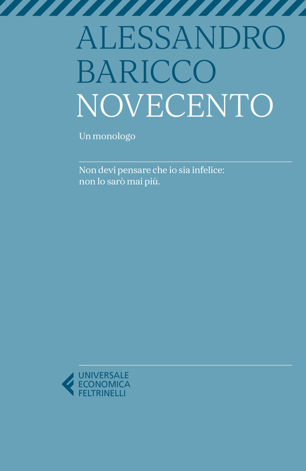 Novecento. Un Monologo - Baricco Alessandro