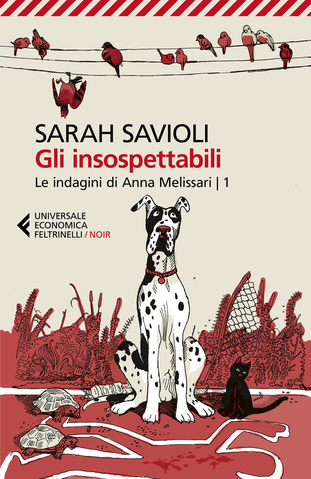 Insospettabili. Le Indagini Di Anna Melissari (gli). Vol. 1 - Savioli Sarah