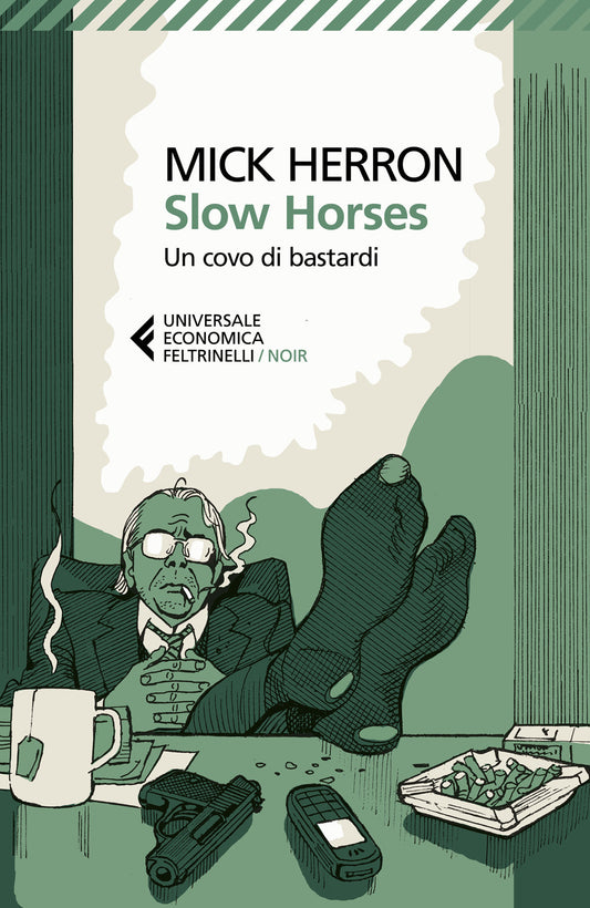 Slow Horses. Un Covo Di Bastardi - Herron Mick