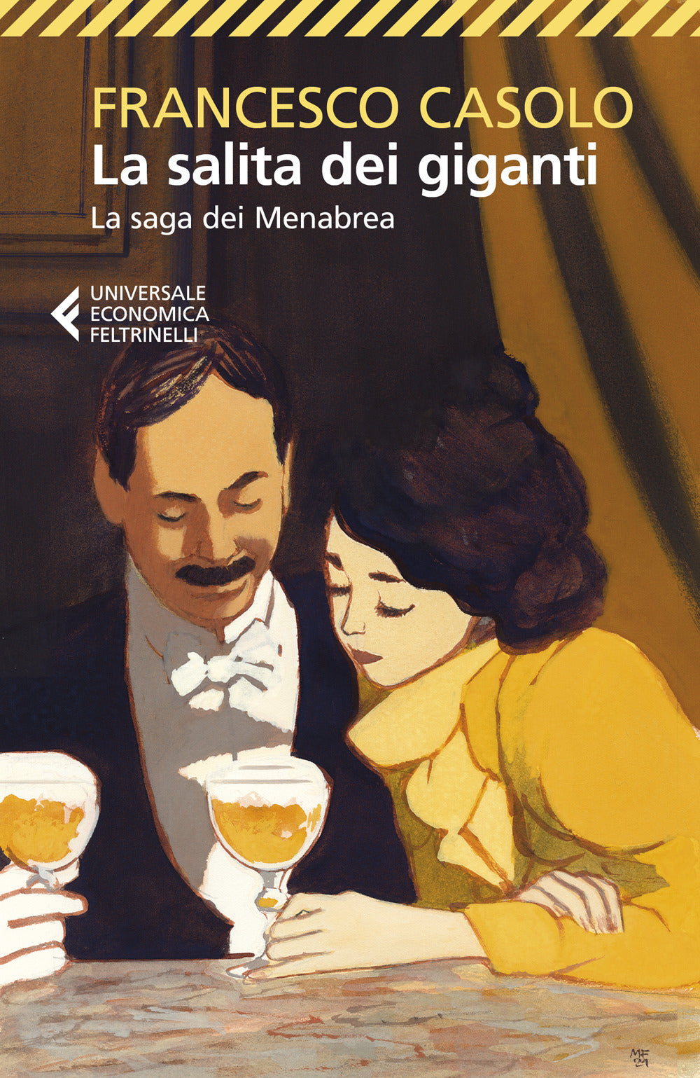 Salita Dei Giganti. La Saga Dei Menabrea (la) - Casolo Francesco