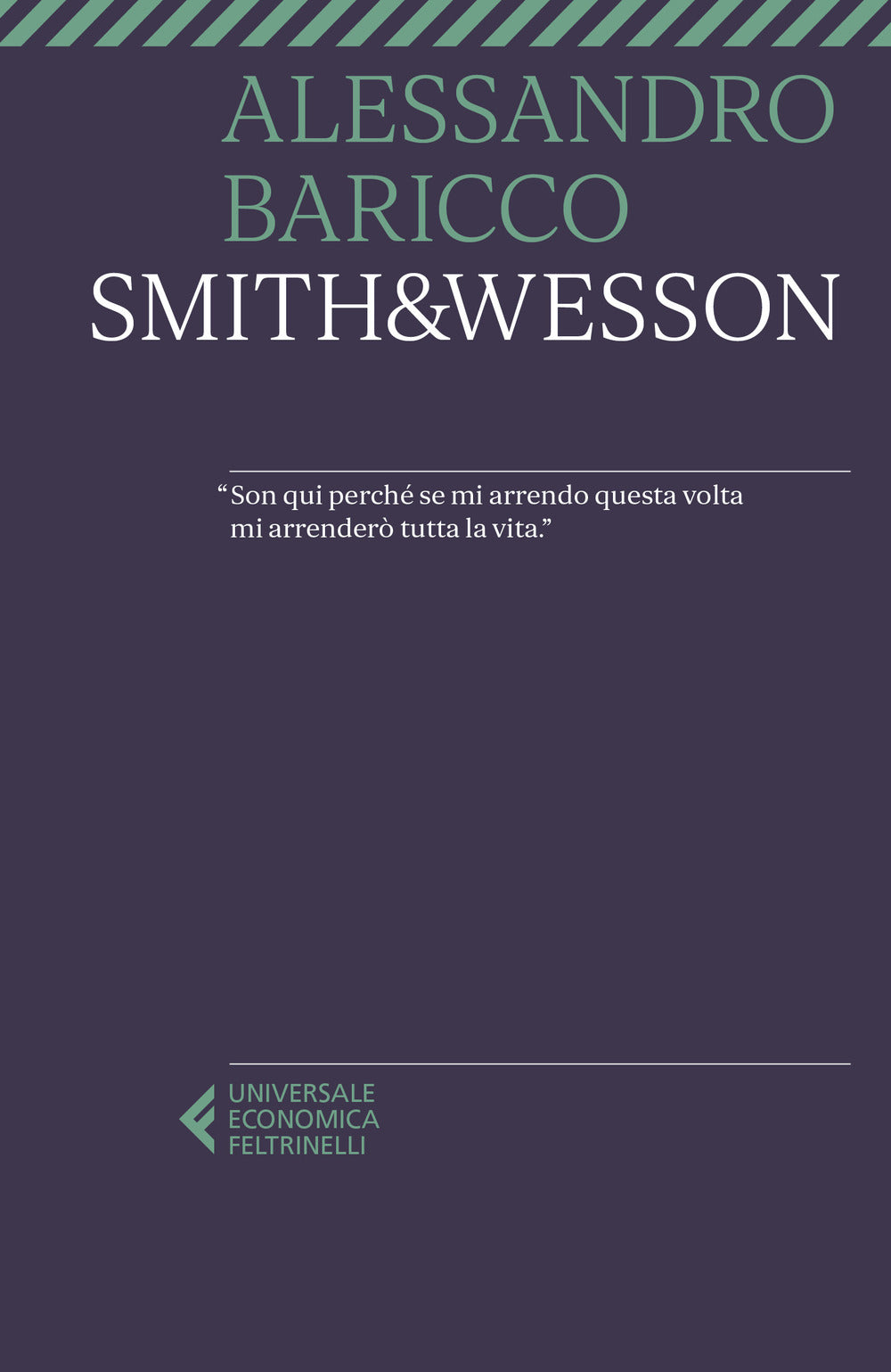 Smith & Wesson - Baricco Alessandro