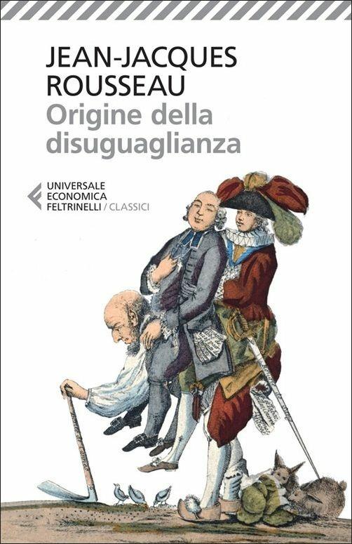 Origine Della Disuguaglianza - Rousseau Jean-jacques; Preti G. (cur.)