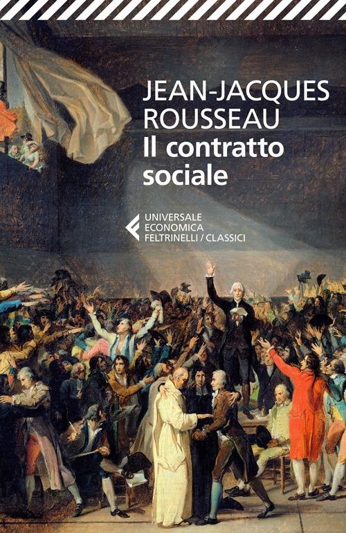 Contratto Sociale (il) - Rousseau Jean-jacques