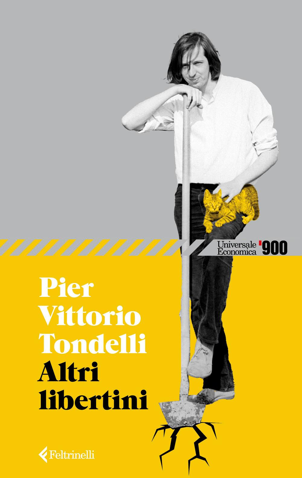 Altri Libertini - Tondelli Pier Vittorio